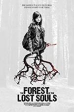 Watch The Forest of the Lost Souls Megashare9