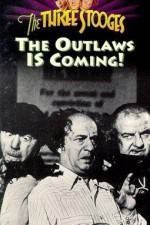 Watch The Outlaws Is Coming Megashare9
