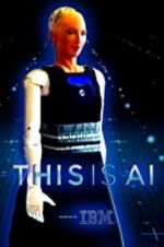 Watch This Is A.I. Megashare9