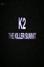 Watch Storyville K2 The Killer Summit Megashare9