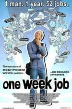 Watch One Week Job Megashare9