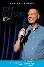 Watch Tom Gleeson: Joy Megashare9