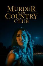 Watch Murder at the Country Club Megashare9