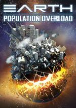 Watch Earth: Population Overload Megashare9