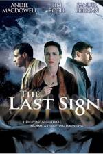 Watch The Last Sign Megashare9