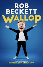 Watch Rob Beckett: Wallop (TV Special 2022) Megashare9
