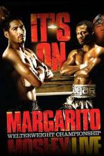 Watch HBO boxing classic Margarito vs Mosley Megashare9