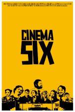 Watch Cinema Six Megashare9