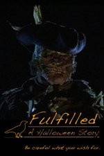 Watch Fulfilled: A Halloween Story Megashare9