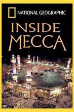 Watch Inside Mecca Megashare9