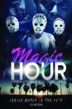 Watch Magic Hour Megashare9