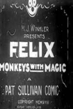 Watch Felix Monkeys with Magic Megashare9