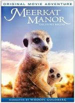 Watch Meerkat Manor: The Story Begins Megashare9