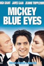 Watch Mickey Blue Eyes Megashare9