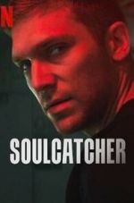 Watch Soulcatcher Megashare9