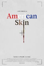 Watch American Skin Megashare9