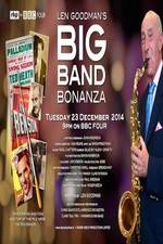 Watch Len Goodmans Big Band Bonanza Megashare9