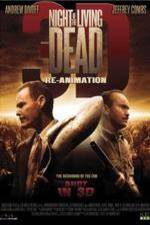 Watch Night of the Living Dead 3D ReAnimation Megashare9