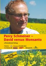 Watch Percy Schmeiser - David versus Monsanto Megashare9