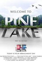 Watch Welcome to Pine Lake Megashare9