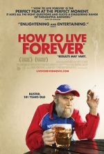 Watch How to Live Forever Megashare9