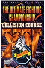 Watch UFC 15: Collision Course Megashare9