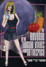 Watch The Revenge of the Teenage Vixens from Outer Space Megashare9