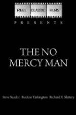 Watch The No Mercy Man Megashare9