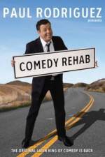 Watch Paul Rodriguez & Friends Comedy Rehab Megashare9