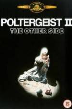 Watch Poltergeist II: The Other Side Megashare9