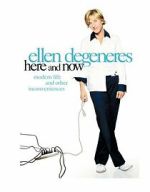 Watch Ellen DeGeneres: Here and Now (TV Special 2003) Megashare9