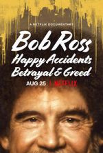 Watch Bob Ross: Happy Accidents, Betrayal & Greed Megashare9