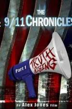 Watch The 9/11 Chronicles - Truth Rising Megashare9