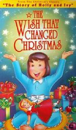 Watch The Wish That Changed Christmas (TV Short 1991) Megashare9