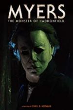 Watch Myers: The Monster of Haddonfield Megashare9