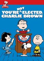 Watch You\'re Not Elected, Charlie Brown (TV Short 1972) Megashare9