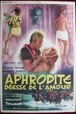 Watch Afrodite, dea dell'amore Megashare9