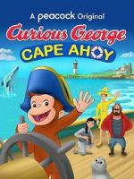 Watch Curious George: Cape Ahoy Megashare9