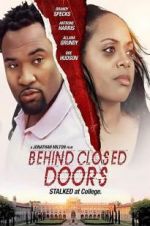 Watch Behind Closed Doors Megashare9