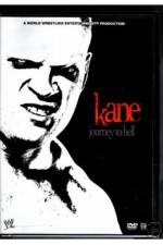 Watch WWE Kane Journey To Hell Megashare9