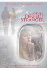 Watch Another Perfect Stranger Megashare9