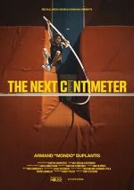 Watch The Next Centimeter Megashare9