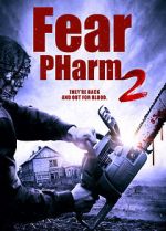 Watch Fear PHarm 2 Megashare9