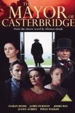 Watch The Mayor of Casterbridge Megashare9