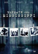 Watch Beneath the Mississippi Megashare9