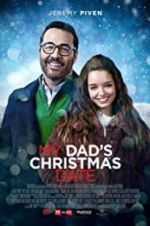 Watch My Dad\'s Christmas Date Megashare9