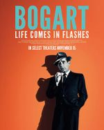 Watch Bogart: Life Comes in Flashes Megashare9