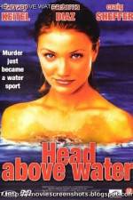 Watch Head Above Water Megashare9