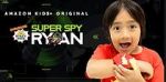 Watch Super Spy Ryan Megashare9