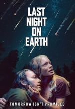 Watch Last Night on Earth Megashare9